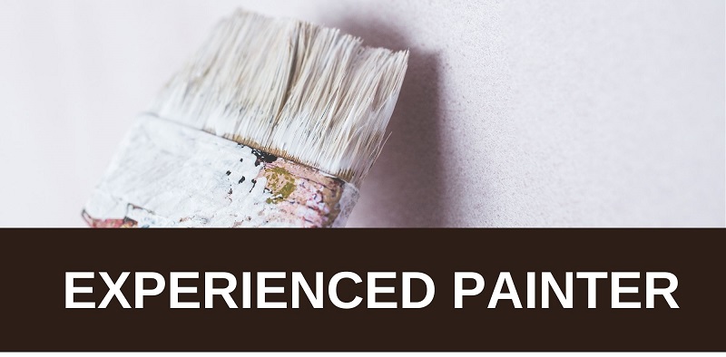 EXPERIENCED PAINTER